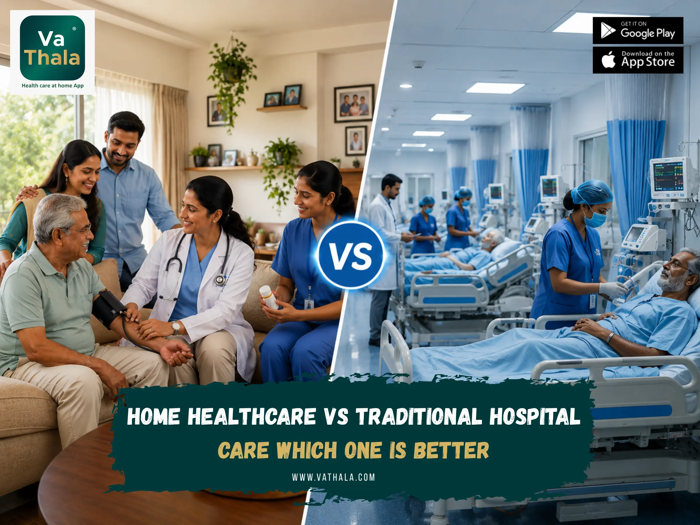 Cover image for Home Healthcare vs Traditional hospital care which one is better
