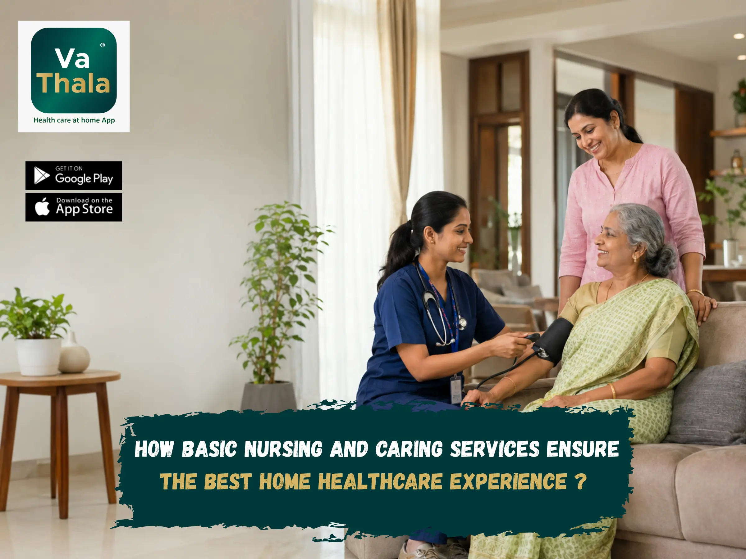 Cover image for How Basic Nursing and Caring Services Ensure the Best Home Healthcare Experience